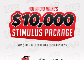 (Contest) Hot Radio Maine’s $10,000 Stimulus Package