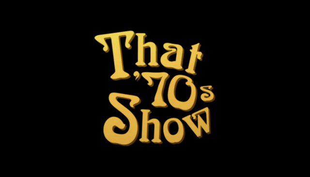 That 70s Show