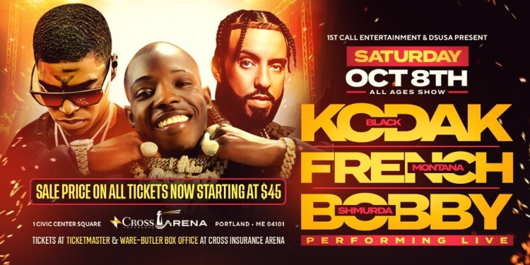 (Concert) Kodak Black,  French Montana & Bobby Shmurda – Cross Insurance Arena
