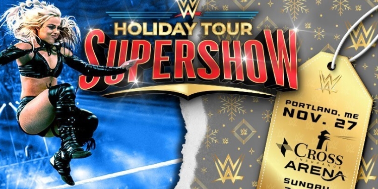 (Event) WWE Holiday Tour Supershow at Cross Insurance Arena