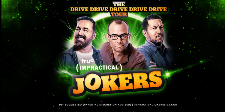 (Event) Impractical Jokers – Cross Insurance Center