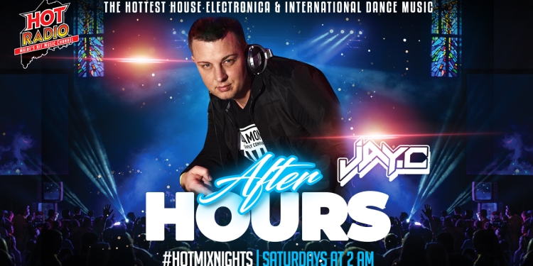 Afterhours DJ Jay C Hot Radio Maine
