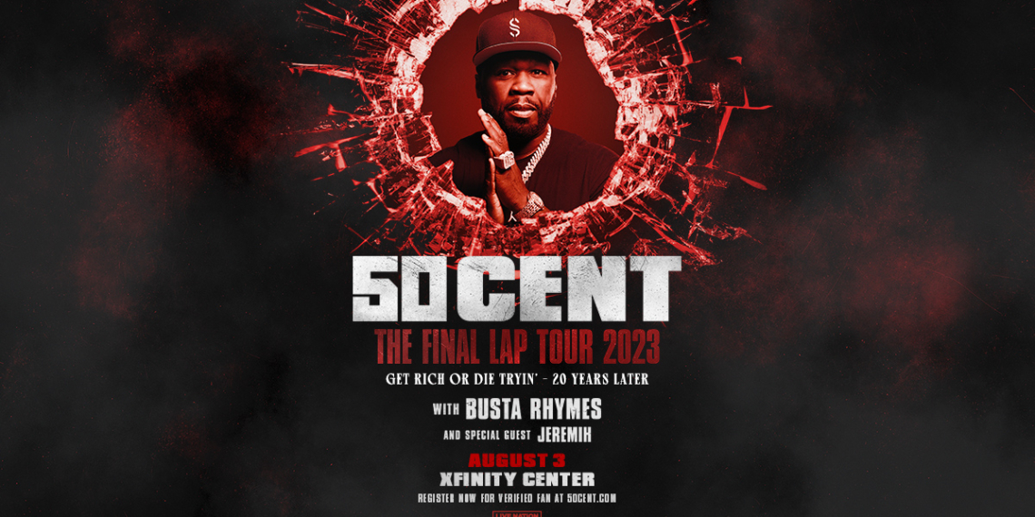 50 Cent, Busta Rhymes & Jeremih are Coming to Xfinity Center