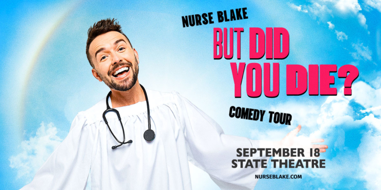 See Comedian Nurse Blake in Portland