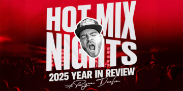 Ryan Deelon’s Hot Mix Nights 2025 Year In Review Mix