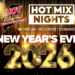 Hot Radio Maine Presents Hot Mix Nights New Year’s Eve