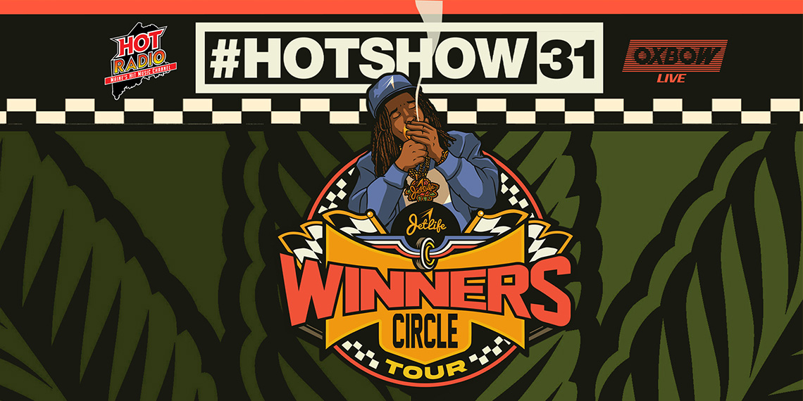 Get Tickets for #HOTSHOW31 with CURREN$Y